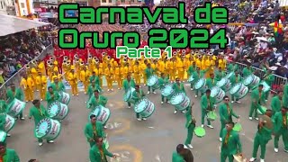 Carnaval de Oruro Parte 1 Obra Maestra del Patrimonio Oral e Intangibel de la humanidad 2024 [upl. by Ahsel]