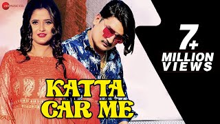 Katta Car Me  Official Music Video  Amit Saini Rohtakiya Anjali Raghav  GR Music  Haryanvi Song [upl. by Aenel]