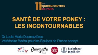 Santé de votre poney  les incontournables – Paris 2018 [upl. by Rachel]