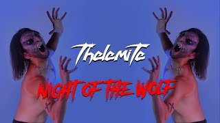 THELEMITE  Night Of The Wolf Official Visualizer [upl. by Cleodell]