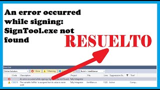 An ERROR OCCURRED WHILE SIGNING SignToolexe NOT FOUND ⚠  RESUELTO [upl. by Eniamsaj]