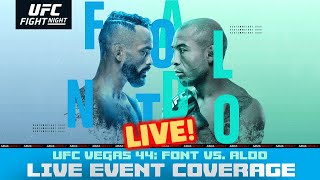 UFC Vegas 44 Rob Font vs Jose Aldo  LIVE COVERAGE [upl. by Ecnaiva]