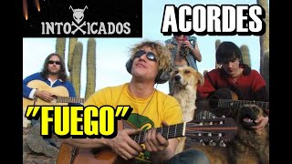 🎸Acordes Guitarra quotFuegoquot de INTOXICADOS Acompañamiento [upl. by Audy544]