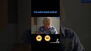 Parodia Stare odcinki m jak miłość cz1 viral tiktok forfun funny [upl. by Kathryn598]