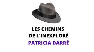 Les Chemins de linexploré  Patricia Darré mieux approcher la médiumnité [upl. by Asilef853]