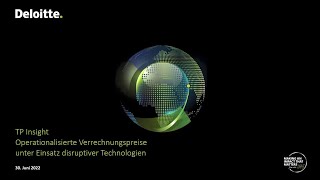 TP Insight  Operationalisierte Verrechnungspreise unter Einsatz disruptiver Technologien [upl. by Kcirddor337]