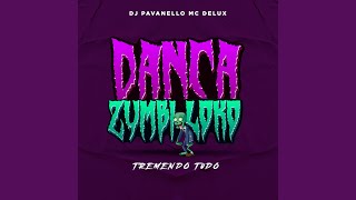 Dança Zumbi Loko Tremendo Tudo feat DJ PAVANELLO [upl. by Ahseyi]