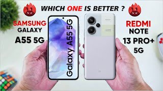 Samsung Galaxy A55 5G vs Redmi Note 13 Pro Plus 5G 🔥 Which one is Better [upl. by Inama766]