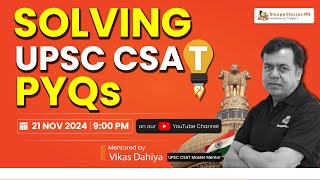 Solving UPSC Prelims CSAT PYQs Live  Doubts Tips and Shortcuts  Sleepy Classes IAS  UPSC 2025 [upl. by Rae423]