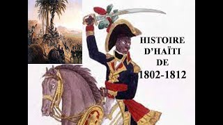 Volume 3  Hisoire dHaïti de 1802 à 1812 Toussaint Louverture pou rive sou Alexandre Pétion [upl. by Nerb]