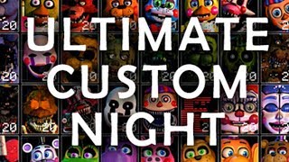 Ultimate Custom Night Trailer [upl. by Ennaxor]