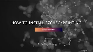 How to install ezCheckPrinting on Windows [upl. by Larine]