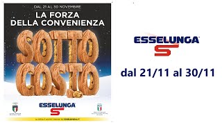 Volantino Esselunga IT dal 21 al 30 novembre 2024 [upl. by Ericka174]