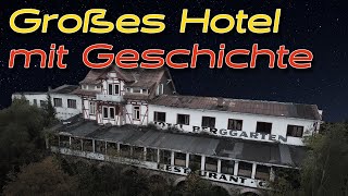 Trauriges Ende nach über 100 Jahre  Das Hotel Berggarten [upl. by Ydarg321]