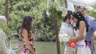 ITALIAN BRIDE  EP 111 RECAP Il Più Grande Spettacolo Dopo Il Big Bang [upl. by Dniren]