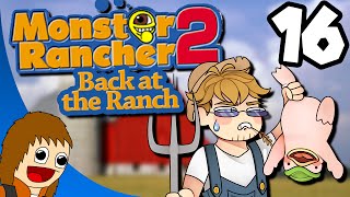 Back at the Ranch The Shortest Path to Failure  Part 16 Monster Rancher 2 [upl. by Eidur42]