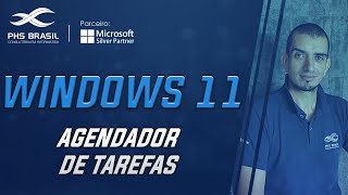 WINDOWS 11 AGENDADOR DE TAREFAS [upl. by Ellenod]