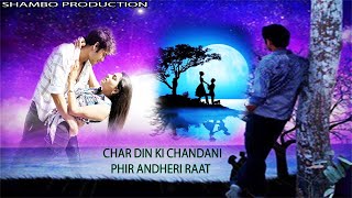 4 DIN KI CHANDANI PHIR ANDHERI RAAT  Neelam patidar tusharrastogi shilpiraj [upl. by Sherard]