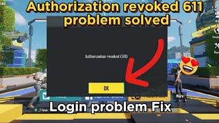 611 Authorization revoked login problem solved [upl. by Allenod]