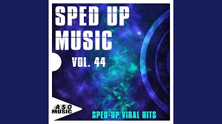 LALove La La Sped up Mix [upl. by Adlig696]