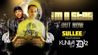 Sullee J ft Kuniva D12  Im a Star Cuts by DJ Trickalome of WuTang DJs [upl. by Thurston]