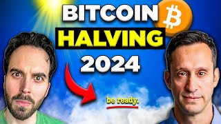 Bitcoin Halving 2024 How To Prepare before its too late [upl. by Guibert763]