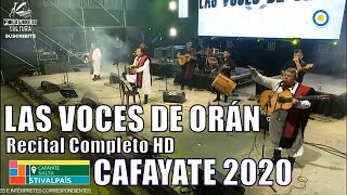 LAS VOCES DE ORAN  Recital Completo HD  Cafayate 2020 [upl. by Ahsikyw]