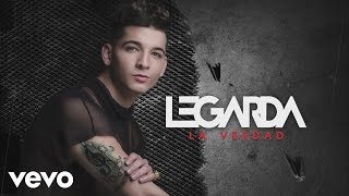 Legarda  La Verdad Cover Audio [upl. by Nodnnarb]