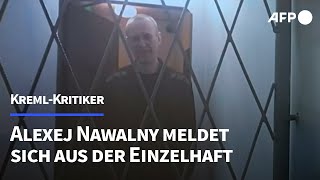 KremlKritiker Nawalny meldet sich aus Einzelhaft  AFP [upl. by Bohon]