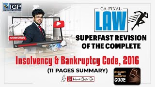 Insolvency amp Bankruptcy Code 2016  Detailed Revision  CA Final Law [upl. by Ceevah]