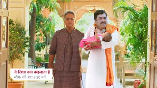 Armaan amp Abhira Real Baby Reach Poddar House With Pandit Ji amp Manish  YEH RSHTA KYA KEHLATA HAI [upl. by Atlee]