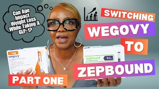 The Effects Of Age On Weight Loss With Glp1 Medications  Making The Switch From Wegovy To Zepbound [upl. by Nothgiel]