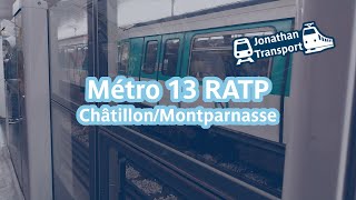 Métro 13 RATP  Voyage entre Châtillon  Montrouge et Montparnasse Bienvenüe [upl. by Armillda]