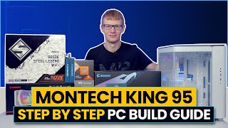 Montech King 95 Build  Step by Step Guide and Case Review [upl. by Dorina]