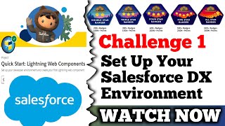 Set Up Your Salesforce DX Environment  Quick Start Lightning Web Components  Challenge 1 [upl. by Ellegna]