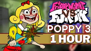 ESCOLA  FNF 1 HOUR SONG Perfect Loop Poppy Playtime Chapter 3 I FNF Mods [upl. by Elsy121]