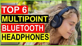 ✅Top 6 Best Multipoint Bluetooth Headphones in 2023  Best Multipoint Bluetooth Headphones Reviews [upl. by Kallman]