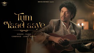 Tum Yaad Aaye Official Music Video  Papon  Anmol Daniel  Novice Records [upl. by Dazraf]