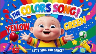 Learn colors song  learn colors for toddlers  learn colors for children  learn colors for kids [upl. by Branen789]