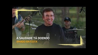 KARAOKE  AMADO BATISTA  A SAUDADE TA DOENDO [upl. by Katine]