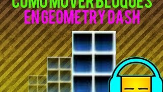 Como hacer que los bloques se muevan en geometry dash 21  DFLOW [upl. by Bondy183]