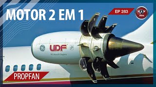 Como funciona o MOTOR PROPFAN Mistura de TURBOÉLICE e TURBOFAN [upl. by Ettezyl]