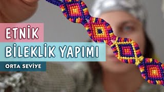 Etnik Baklava Desenli Arkadaşlık Bilekliği Yapımı [upl. by Rosio444]