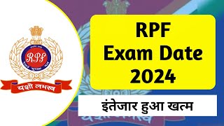 RPF Exam Date 2024 [upl. by Anerak]