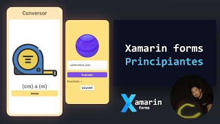 Xamarin forms desde cero con Visual studio 2022 [upl. by Kilar]