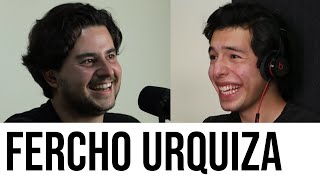 21  FERCHO URQUIZA  EL PODCAST DE JP MARTINEZ [upl. by Lenehc]