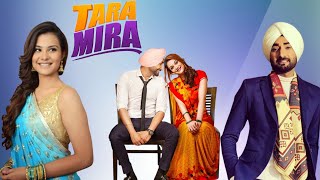 Tara Mira Full Movie  Nazia Hussain  Ranjit Bawa  Gurpreet Ghuggi  Ashok Pat  Review amp Facts HD [upl. by Sitnik]