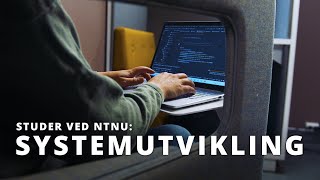 Bachelor i dataingeniør  Systemutvikling  NTNU i Trondheim [upl. by Melanie]