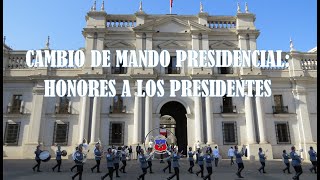 Cambio de Mando 2022 Honores a los Presidentes [upl. by Netsyrk]