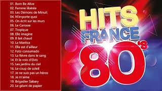 Variété Française Année 80  Top 100 Chansons Français Les Plus Écoutés de tous les temps [upl. by Janik]